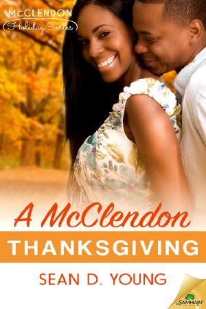 [The McClendon Holiday Series 01] • A McClendon Thanksgiving